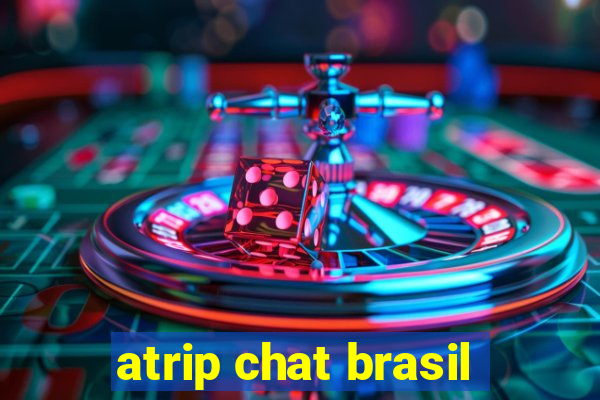 atrip chat brasil